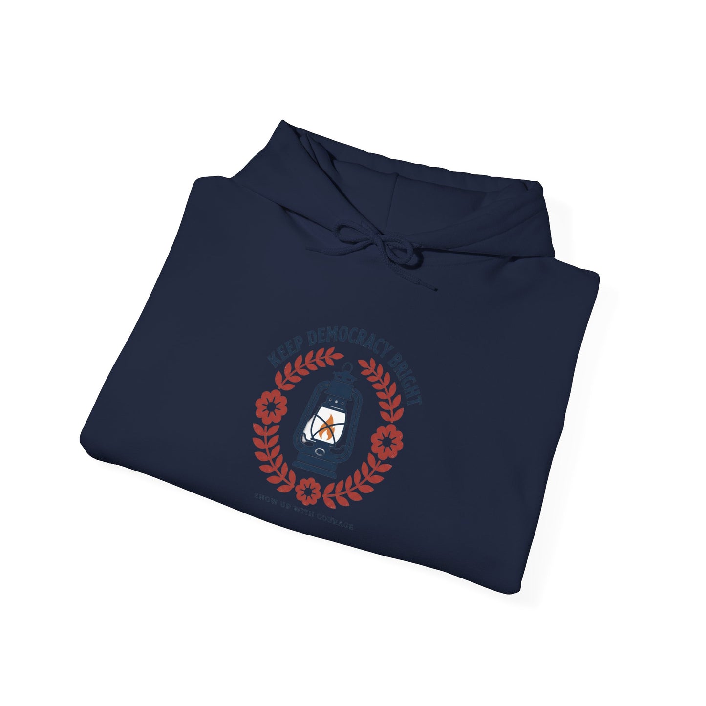 Keep Democracy Bright Hoodie | Civic Courage, Participation Apparel