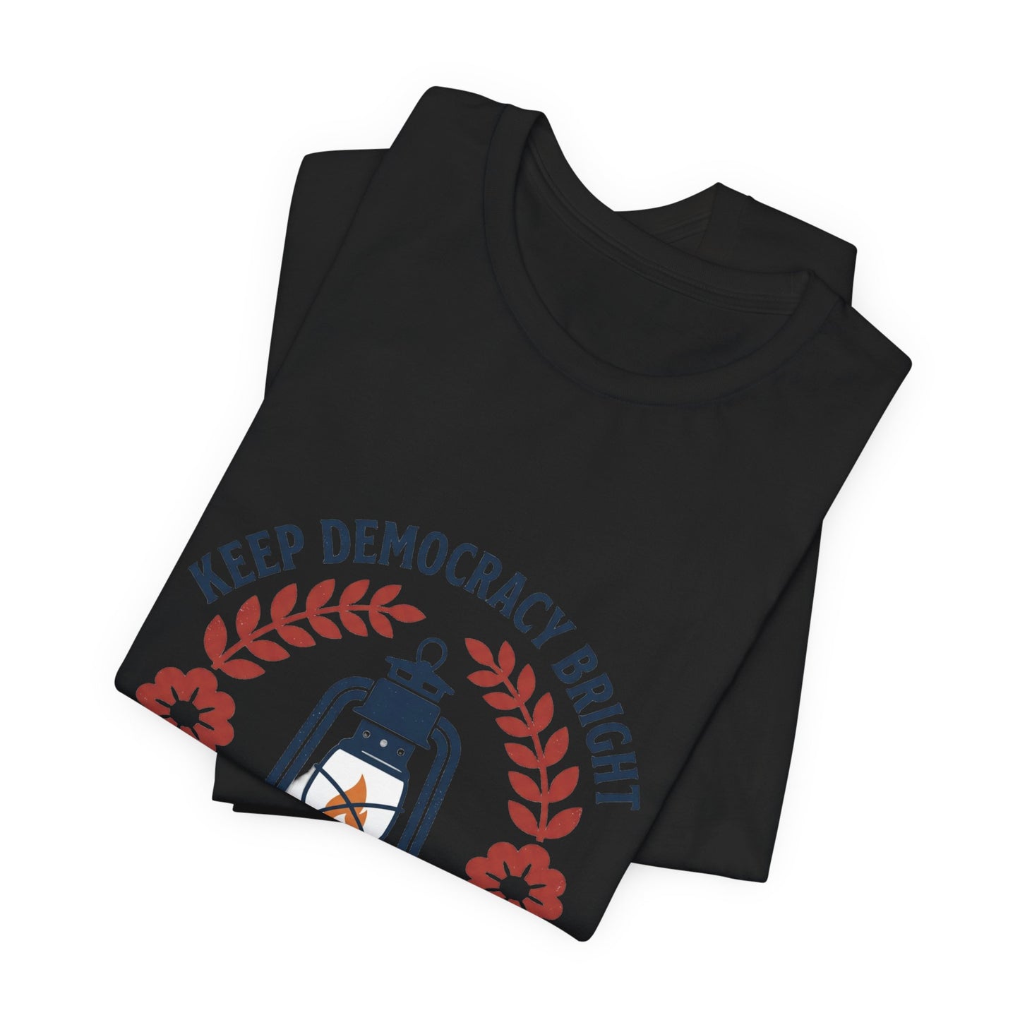 Keep Democracy Bright Lantern Tee | Civic Courage, Participation