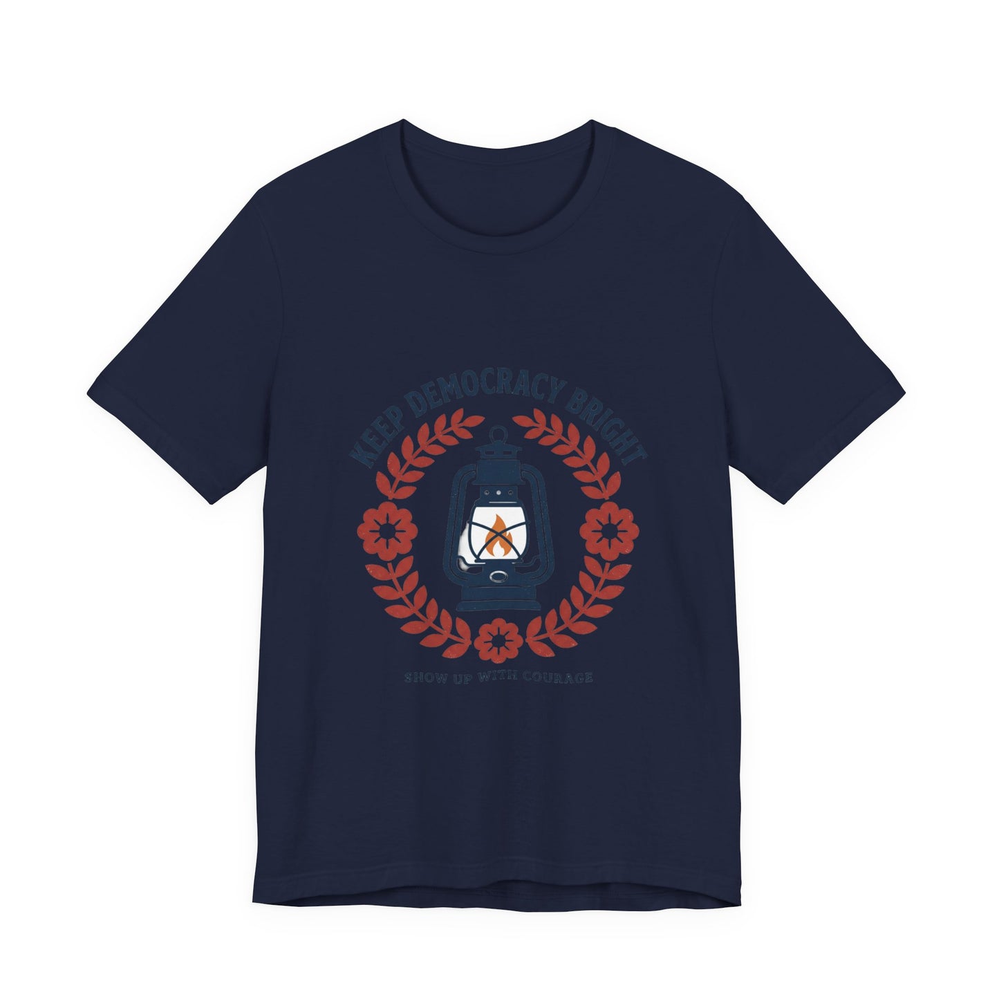 Keep Democracy Bright Lantern Tee | Civic Courage, Participation