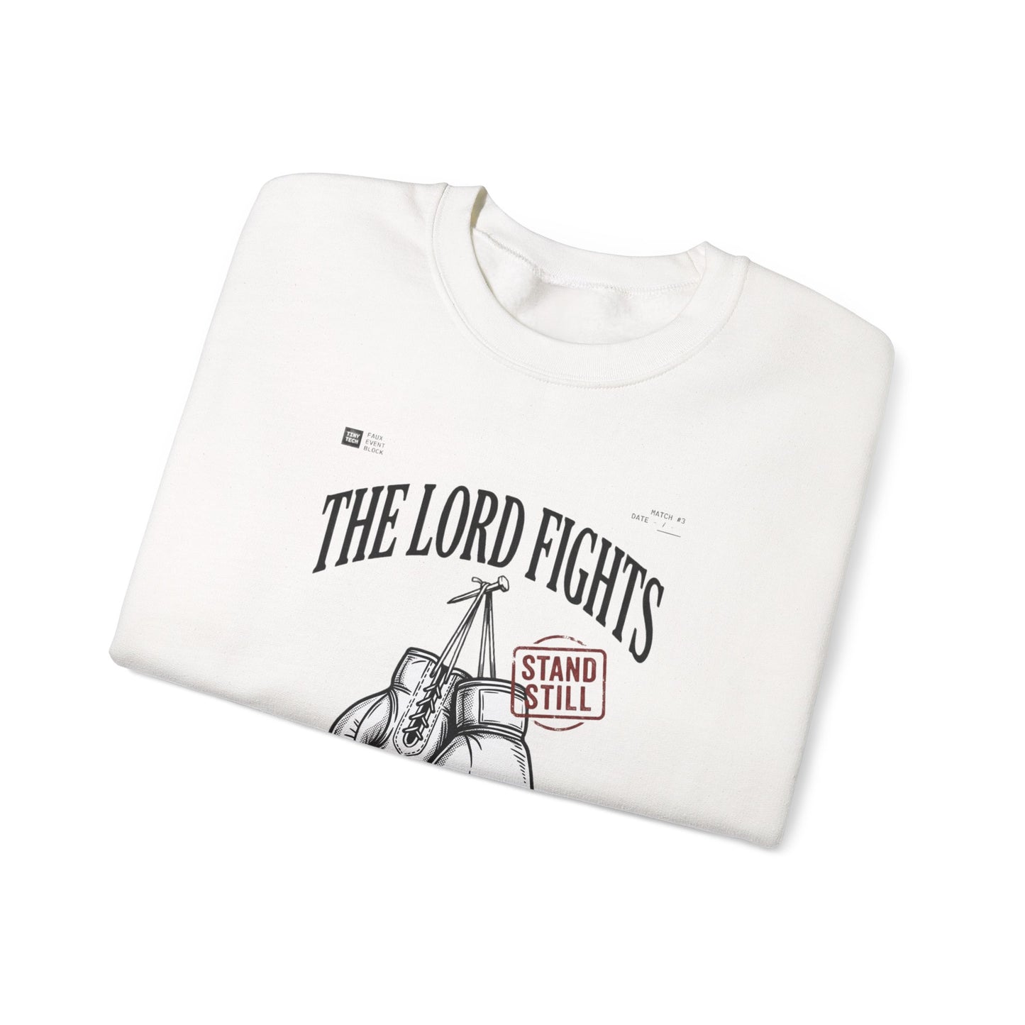 The Lord Fights Boxing Gloves Sweatshirt | Christian Streetwear, Scripture