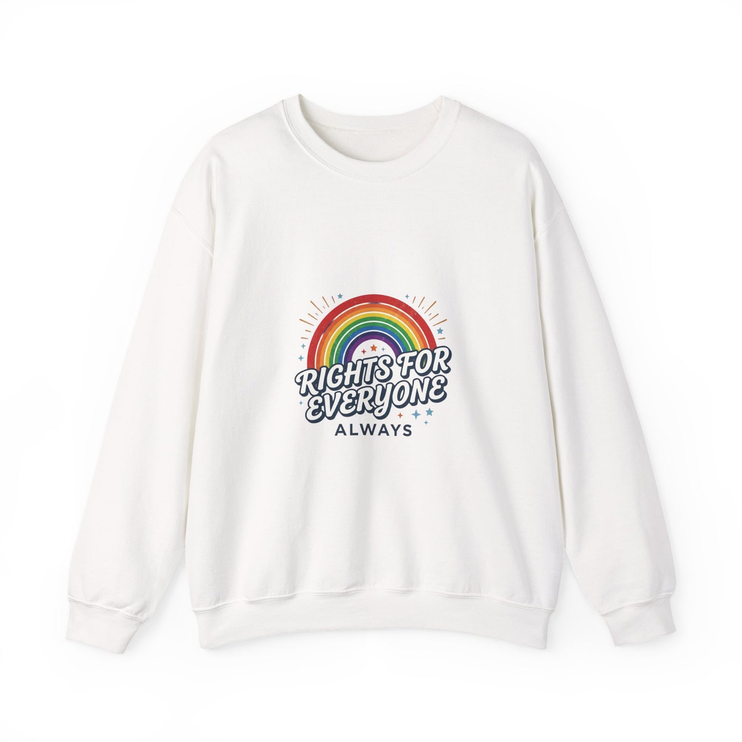 Copy of Rights For Everyone Always sweatshirt | Democracy civic courage, inclusive apparel