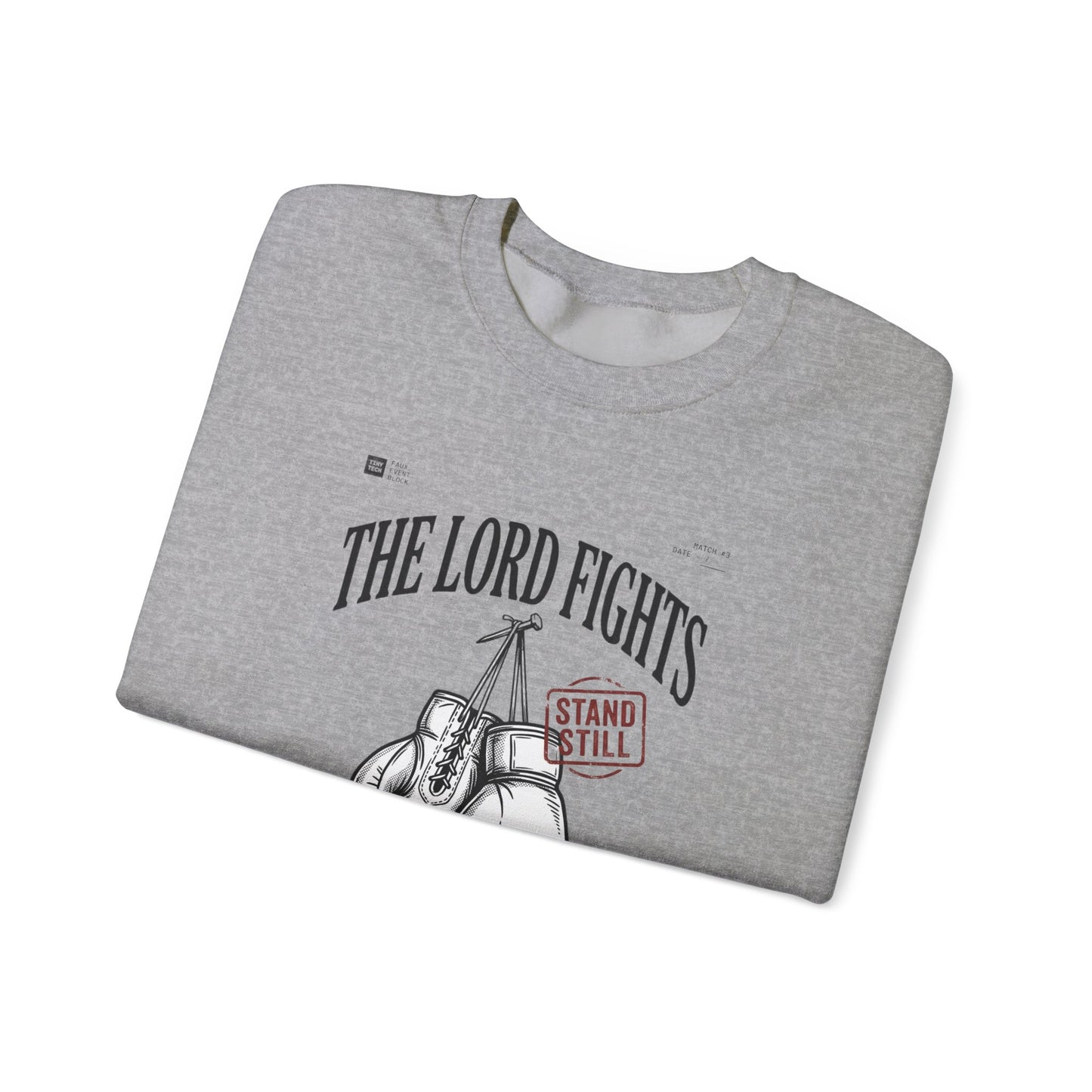 The Lord Fights Boxing Gloves Sweatshirt | Christian Streetwear, Scripture