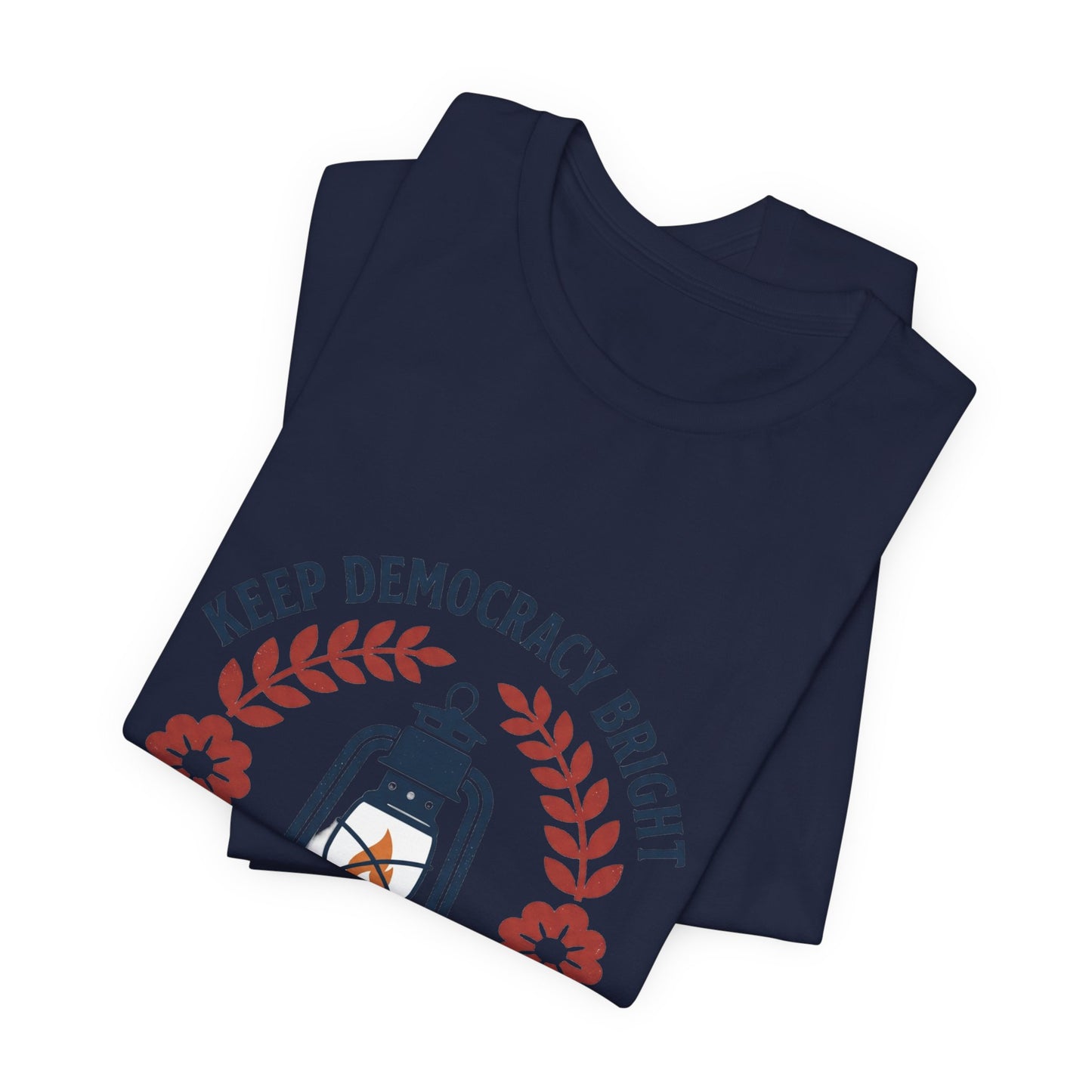 Keep Democracy Bright Lantern Tee | Civic Courage, Participation