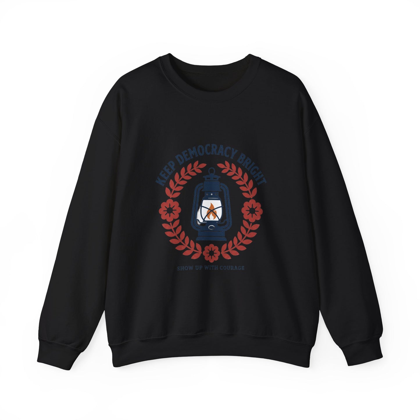 Keep Democracy Bright Crewneck Sweatshirt | Civic Courage, Participatory Democracy