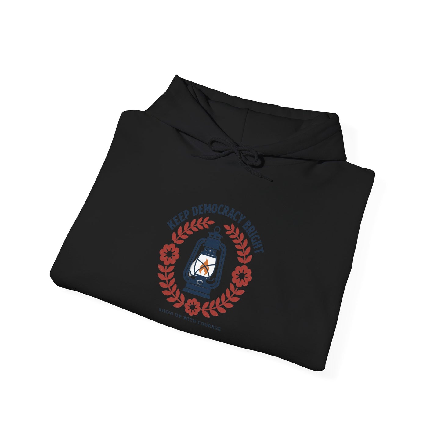 Keep Democracy Bright Hoodie | Civic Courage, Participation Apparel