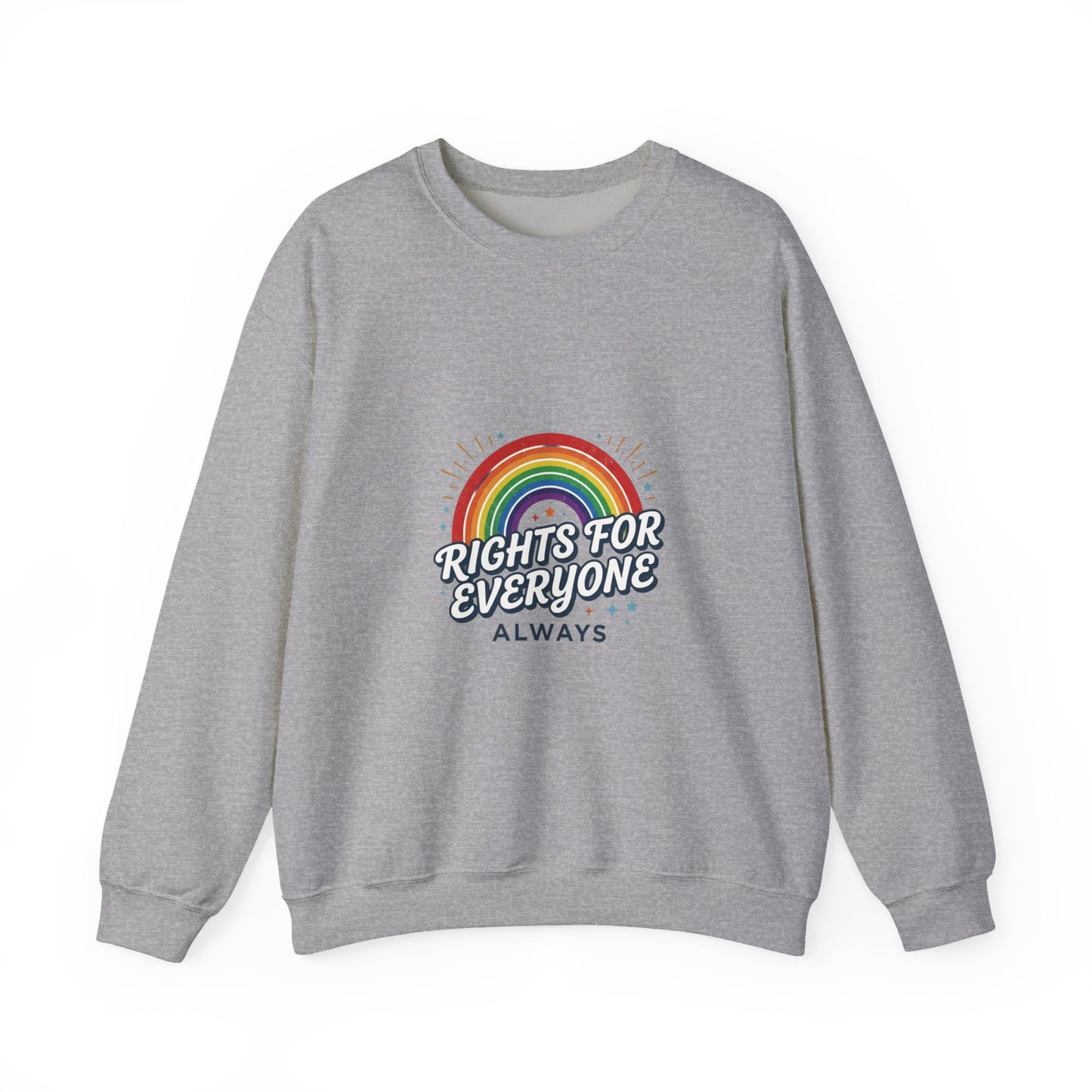 Copy of Rights For Everyone Always sweatshirt | Democracy civic courage, inclusive apparel