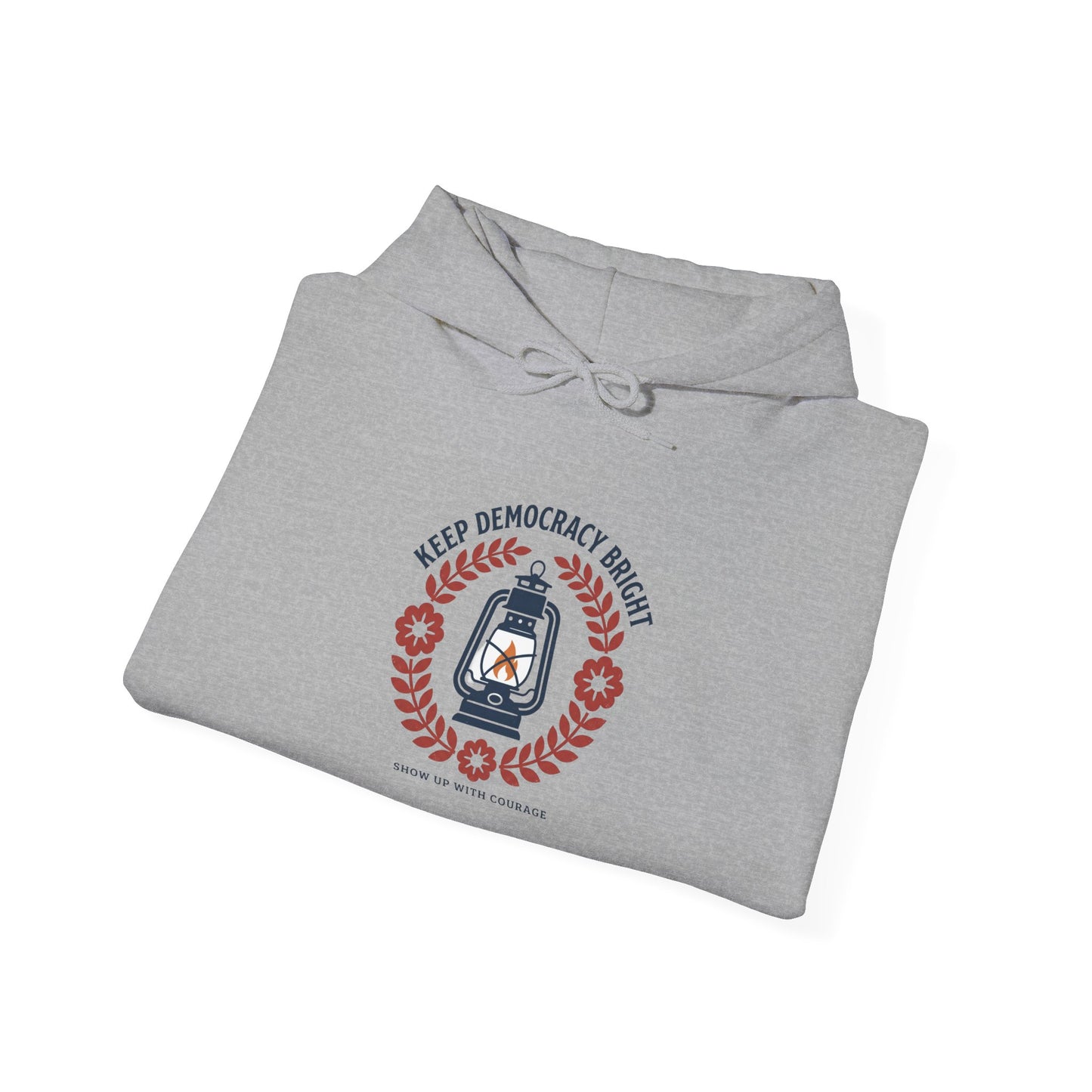 Keep Democracy Bright Hoodie | Civic Courage, Participation Apparel