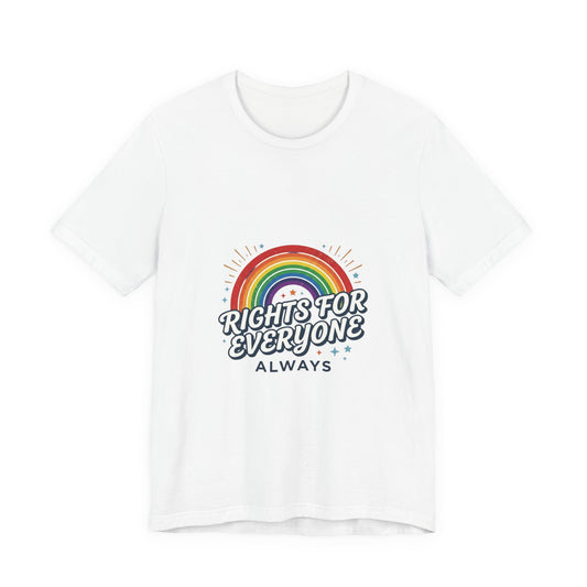 Rights for Everyone Tee | Democracy Civic Courage, Inclusive Voter Apparel