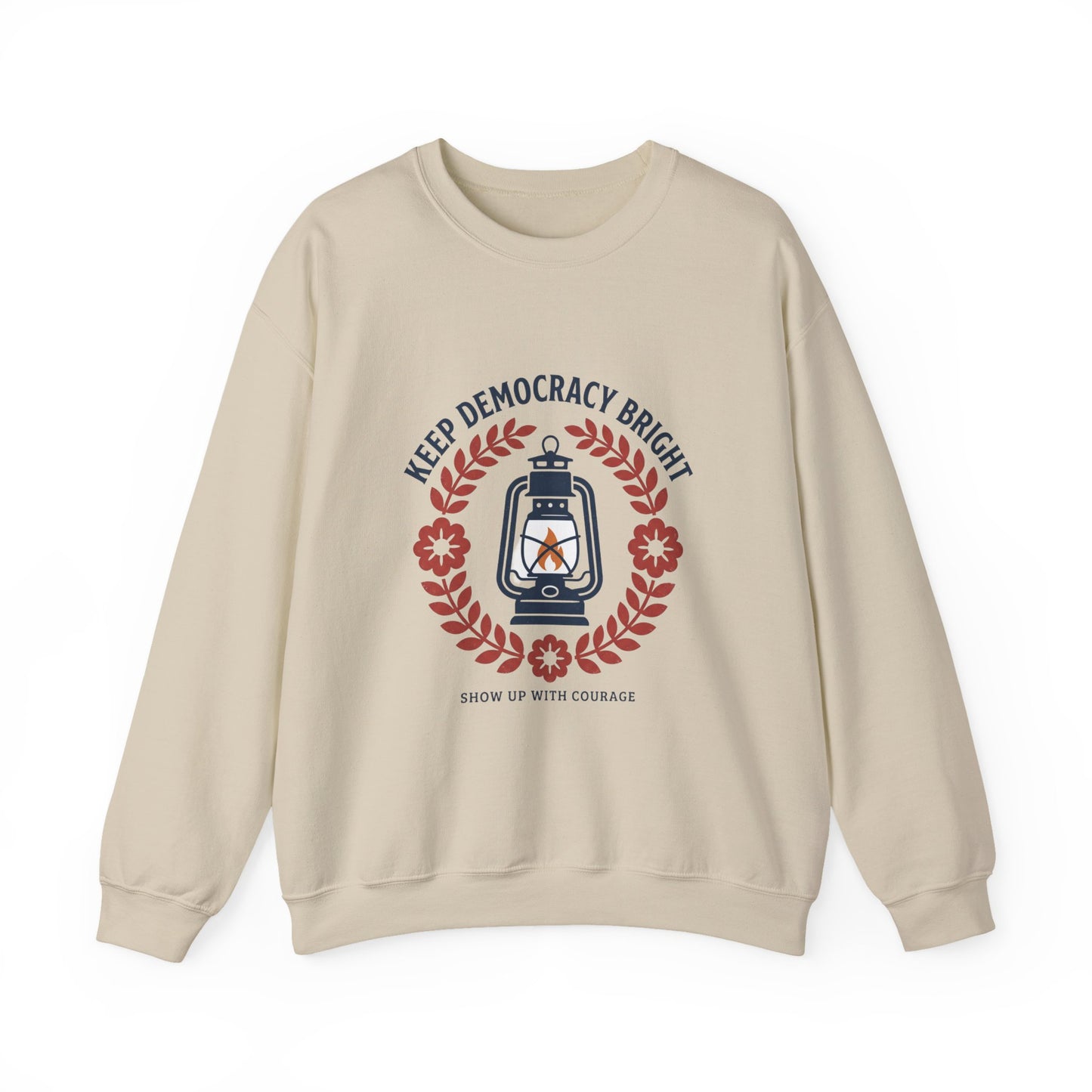 Keep Democracy Bright Crewneck Sweatshirt | Civic Courage, Participatory Democracy