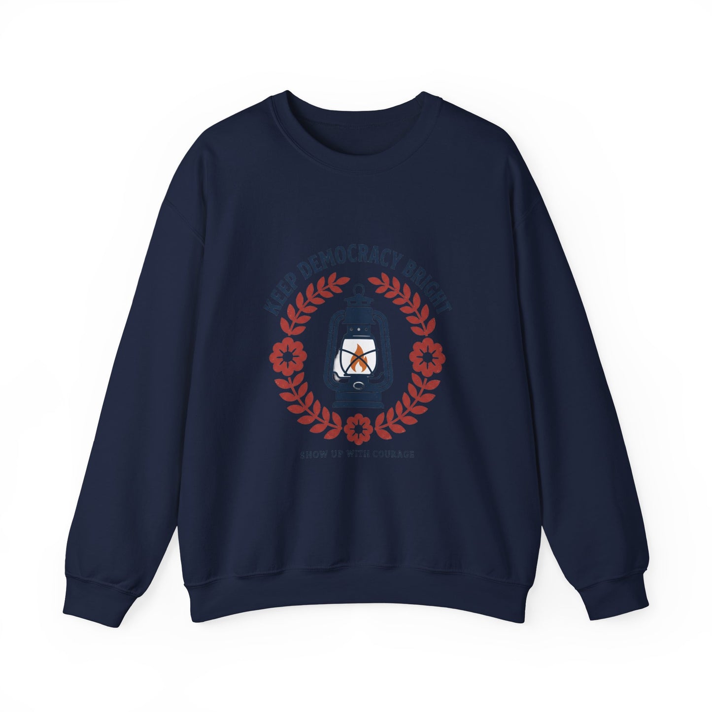 Keep Democracy Bright Crewneck Sweatshirt | Civic Courage, Participatory Democracy