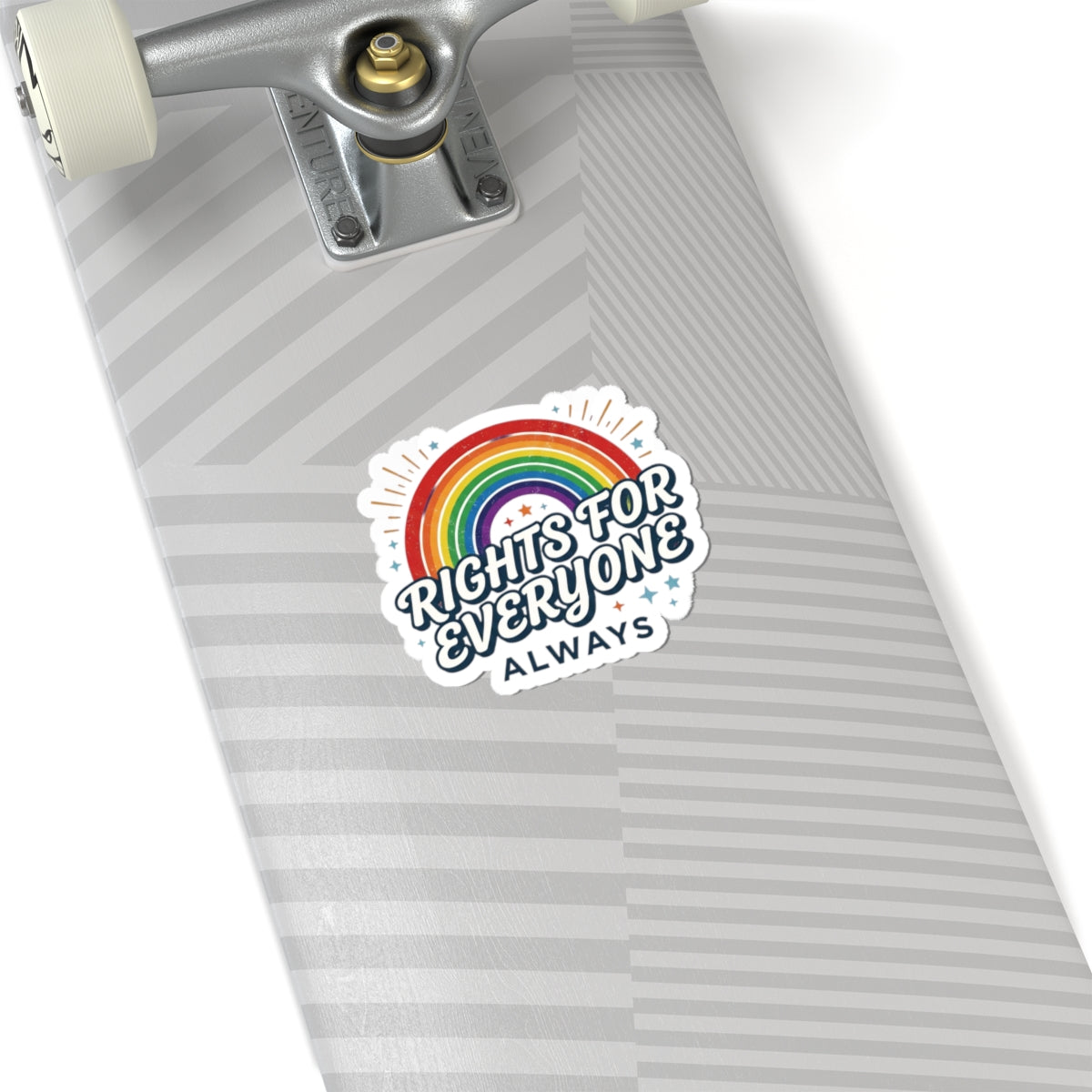 Rights for Everyone Always Sticker | Civic Courage, Democracy Pride