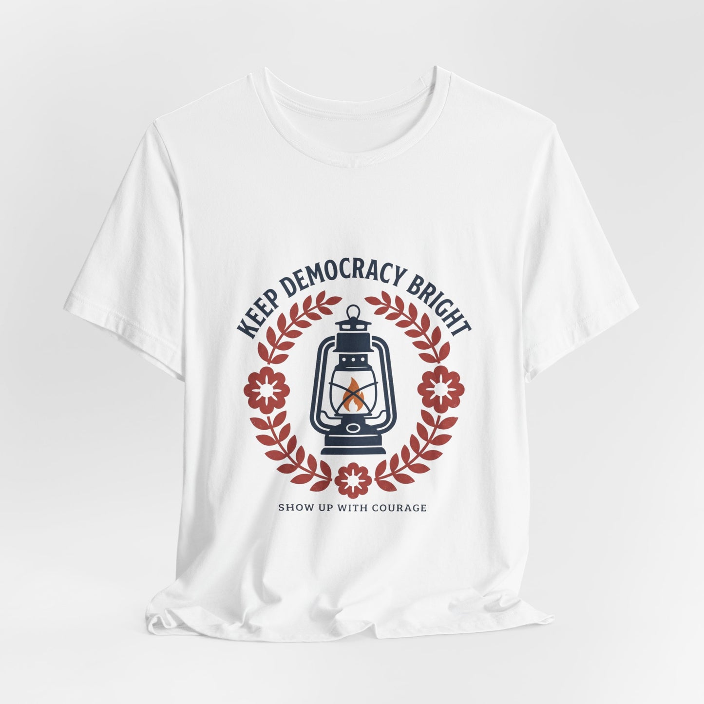 Keep Democracy Bright Lantern Tee | Civic Courage, Participation