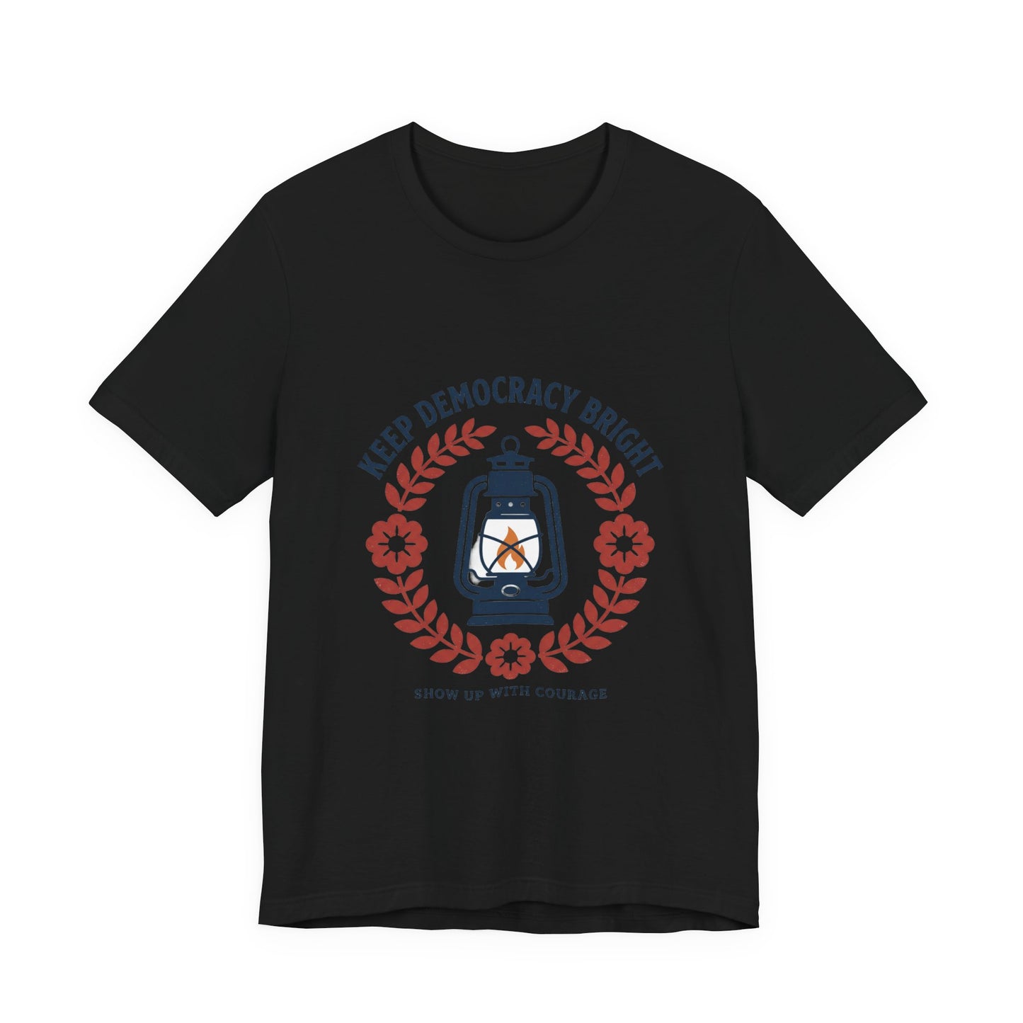 Keep Democracy Bright Lantern Tee | Civic Courage, Participation